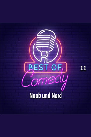 Best of Comedy: Noob und Nerd 11 - cover