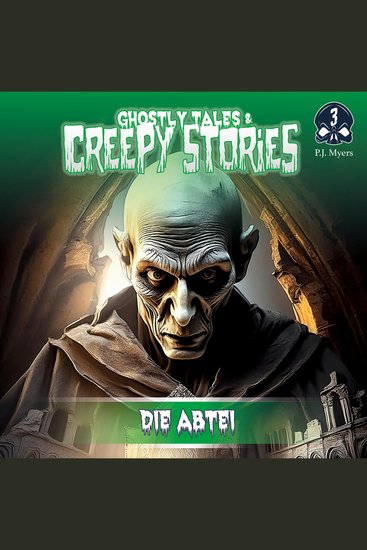 Ghostly Tales & Creepy Stories Folge 3: Die Abtei - cover