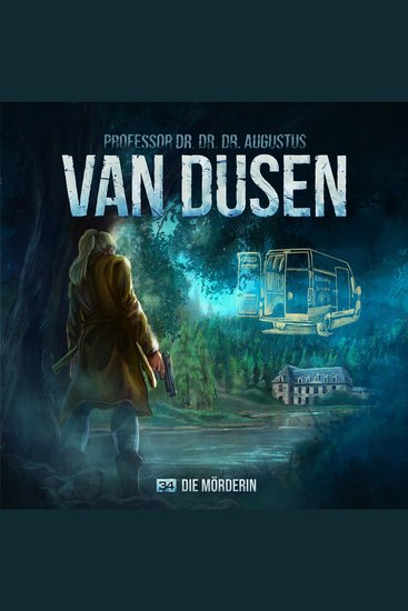 Van Dusen Folge 34: Die Mörderin - cover