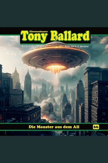 Tony Ballard Folge 66: Die Monster aus dem All - cover