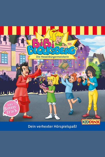 Bibi Blocksberg Folge 155: Die Hexenbürgermeisterin - cover