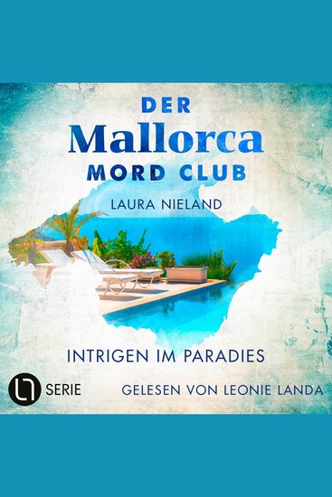 Intrigen im Paradies - Der Mallorca Mord Club Folge 5 (Ungekürzt) - cover