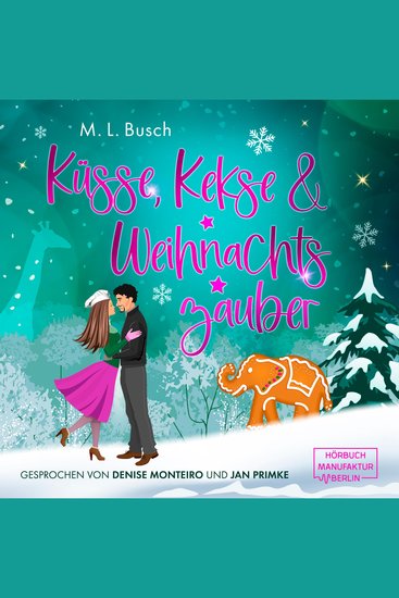 Küsse Kekse & Weihnachtszauber (ungekürzt) - cover