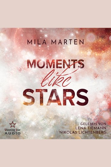 Moments like Stars: Eine Filmstar-Romance - Canada-Love-Dilogie Band 2 (ungekürzt) - cover