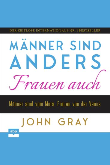 Männer sind anders Frauen auch - Männer sind vom Mars Frauen von der Venus (Ungekürzt) - cover