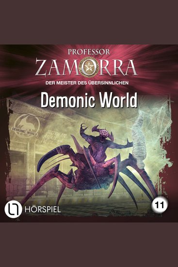 Professor Zamorra Folge 11: Demonic World - cover