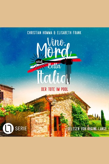 Der Tote im Pool - Vino Mord und Bella Italia! Folge 5 (Ungekürzt) - cover