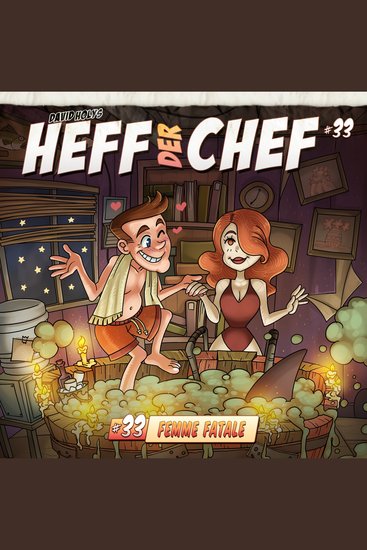 Heff der Chef Folge 33: Femme Fatale - cover
