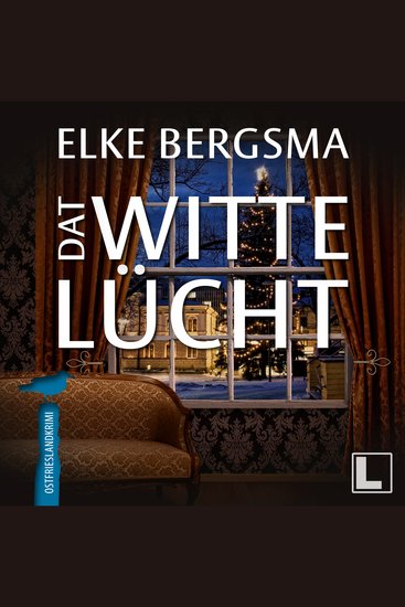 Dat witte Lücht - Büttner und Hasenkrug ermitteln Band 5 (ungekürzt) - cover