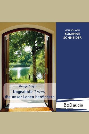 Ungeahnte Türen die unser Leben bereichern (Ungekürzt) - cover