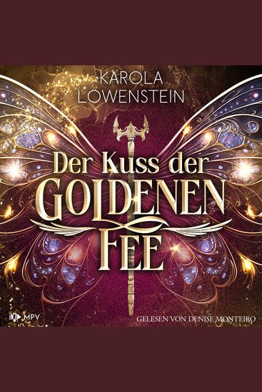 Der Kuss der goldenen Fee - Der Zauber von Eldasien Buch 3 (ungekürzt) - cover