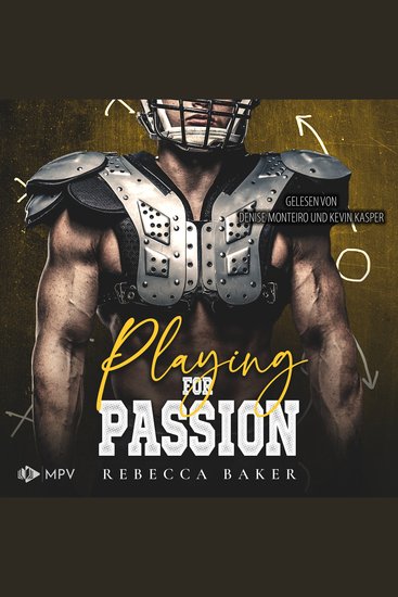 Playing for Passion: Ein Quarterback für Dakota - Brooklyn Dragons Buch 3 (ungekürzt) - cover