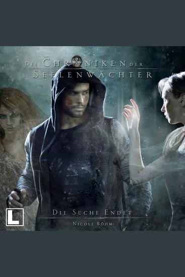 Die Suche endet - Die Chroniken der Seelenwächter Band 36 (ungekürzt) - cover