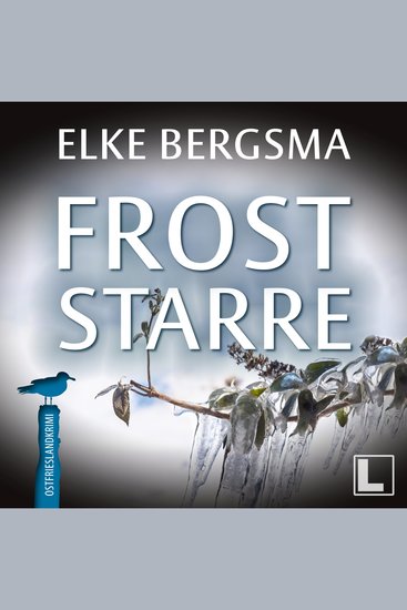 Froststarre - Büttner und Hasenkrug ermitteln Band 35 (ungekürzt) - cover