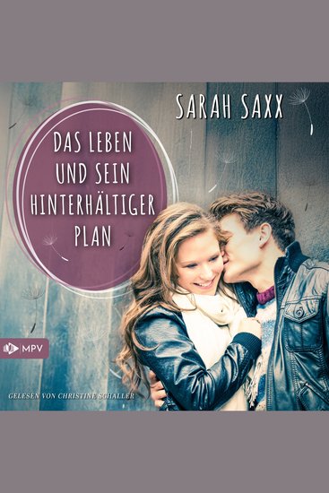 Das Leben und sein hinterhältiger Plan (ungekürzt) - cover