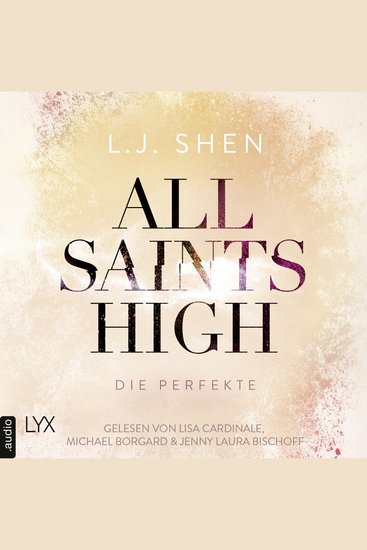 Die Perfekte - All Saints High Band 4 (Ungekürzt) - cover