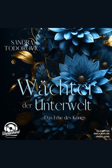 Das Erbe des Königs - Wächter der Unterwelt Band 2 (Ungekürzt) - cover