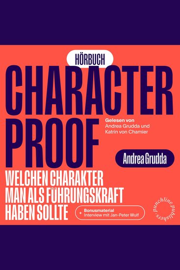 Character Proof - welchen Charakter man als Führungskraft haben sollte (ungekürzt) - cover