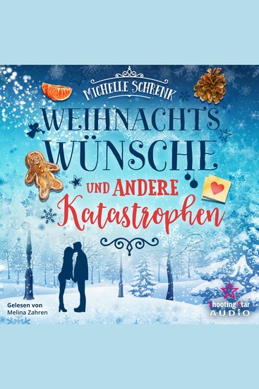 Weihnachtswünsche und andere Katastrophen (ungekürzt) - cover