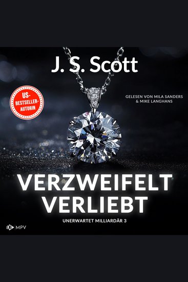 Verzweifelt verliebt - Unerwartet Milliardär Buch 3 (ungekürzt) - cover