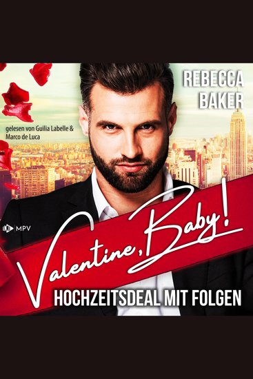 Valentine Baby! - The Valentine Brothers Buch 1 (ungekürzt) - cover