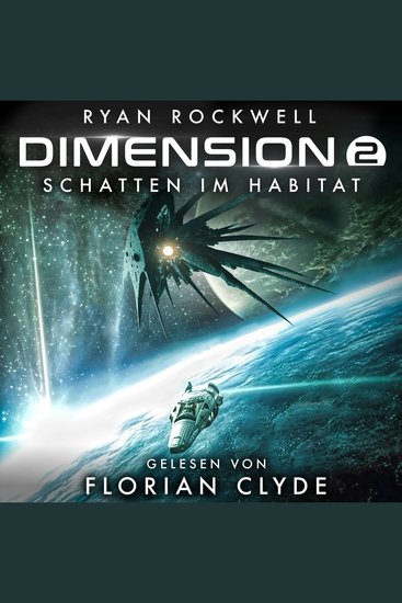 Schatten im Habitat - Dimension Band 2 (ungekürzt) - cover