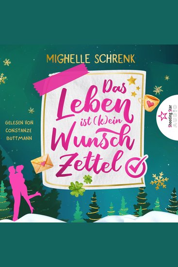 Das Leben ist (k)ein Wunschzettel - Eine (nicht nur) Weihnachtsgeschichte (ungekürzt) - cover