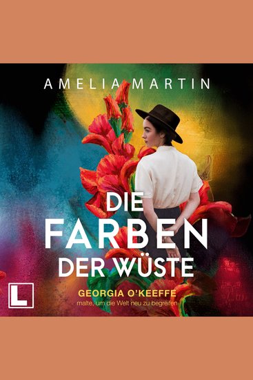 Die Farben der Wüste - Ikonen ihrer Zeit - Georgia O'Keeffe malte um die Welt neu zu begreifen Band 12 (ungekürzt) - cover