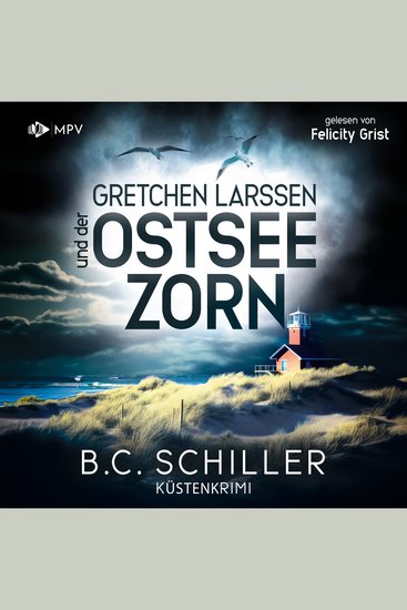 Gretchen Larssen und der Ostseezorn - Ein Fall für Gretchen Larssen Band 3 (ungekürzt) - cover