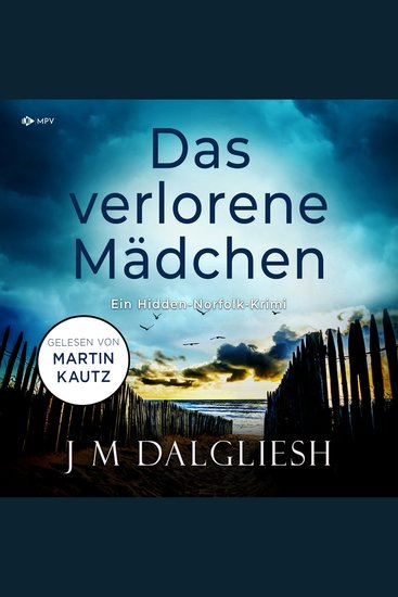 Das verlorene Mädchen - Hidden-Norfolk-Krimi Band 2 (ungekürzt) - cover