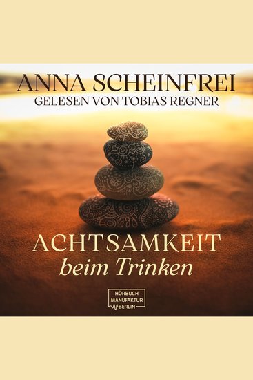 Achtsamkeit beim Trinken (ungekürzt) - cover