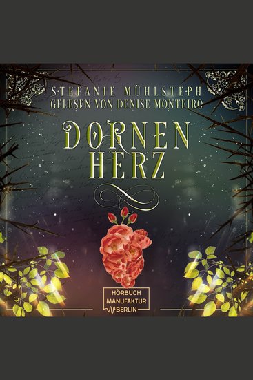 Dornenherz - Flower in Flamare Band 1 (ungekürzt) - cover