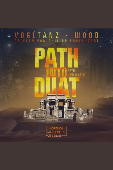 Path into Duat - Kemet - Seth und Mafed Band 2 (ungekürzt) - cover