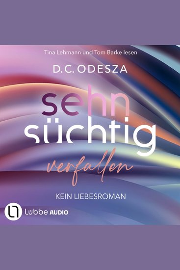 Sehnsüchtig Verfallen - Sehnsüchtig Teil 1 (Ungekürzt) - cover