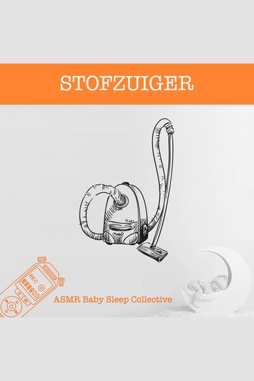 Stofzuiger - ASMR-Sound for your Baby to Sleep - cover