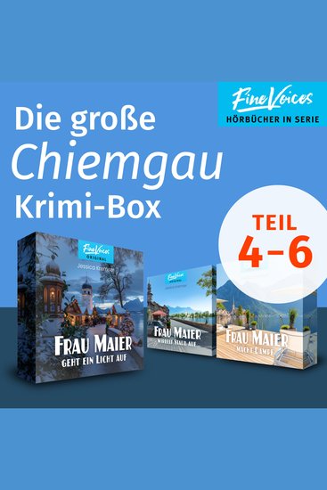 Die große Chiemgau Krimi-Box - Teil 4-6: Frau Maier wirbelt Staub auf + Frau Maier macht Dampf + Frau Maier geht ein Licht auf (ungekürzt) - cover