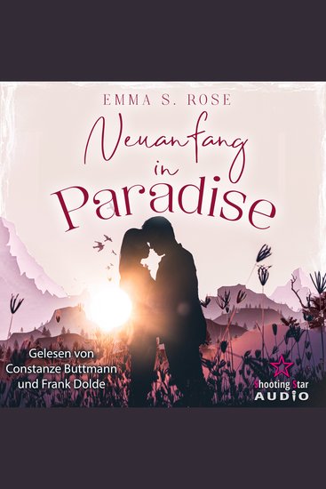 Neuanfang in Paradise - Kleine Stadt große Gefühle Band 1 (ungekürzt) - cover