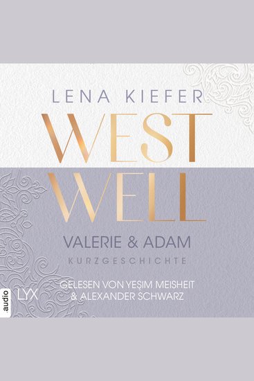 Westwell - Valerie & Adam - Westwell-Reihe - Kurzgeschichte (Ungekürzt) - cover