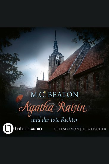 Agatha Raisin und der tote Richter - Agatha Raisin Teil 1 (Gekürzt) - cover