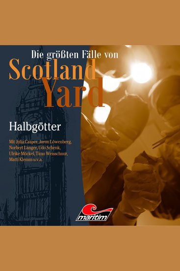 Die größten Fälle von Scotland Yard Folge 66: Halbgötter (ungekürzt) - cover