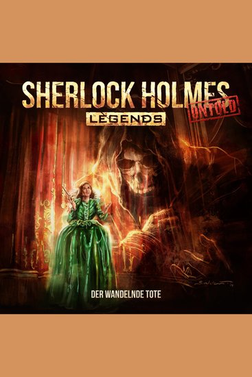Sherlock Holmes Legends Untold Folge 11: Der wandelnde Tote (ungekürzt) - cover