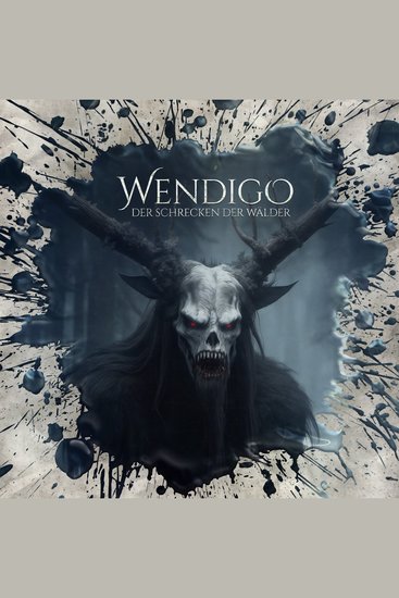 Holy Horror Folge 54: Wendigo - Der Schrecken der Wälder (ungekürzt) - cover