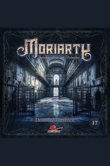 Moriarty Folge 17: Dem Tod entrissen (ungekürzt) - cover