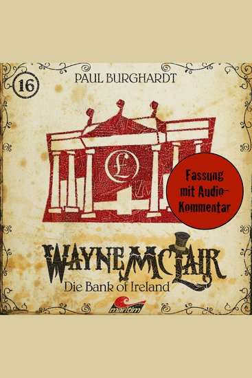 Wayne McLair Folge 16: Die Bank of Ireland (Fassung mit Audio-Kommentar) - cover
