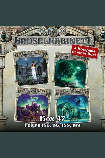 Gruselkabinett Box 47: Folgen 186 187 188 189 - cover