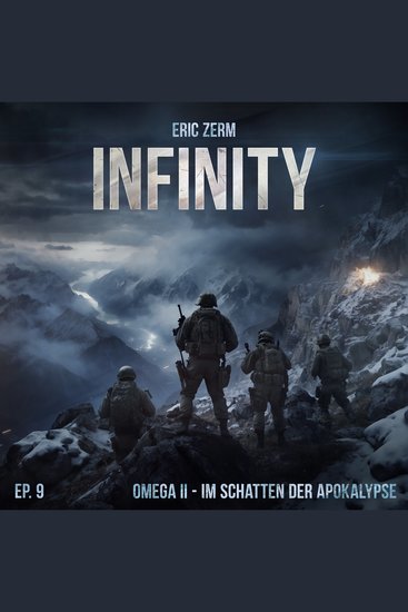 Infinity Episode 9: Omega II - Im Schatten der Apokalypse - cover