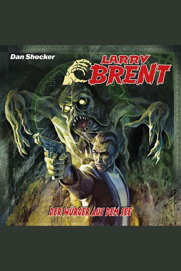 Larry Brent Folge 57: Der Würger aus dem See - cover