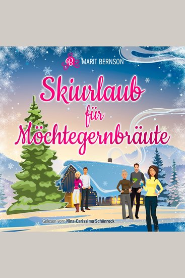 Skiurlaub für Möchtegernbräute - Hochstapler Band 2 (ungekürzt) - cover