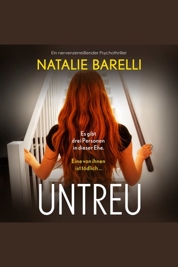 Untreu - Ein nervenzerreißender Psychothriller (Ungekürzt) - cover