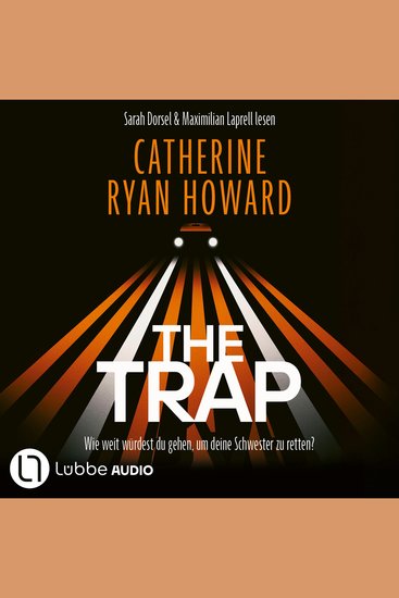 Trap The - Wie weit würdest du gehen um deine Schwester zu retten? (Ungekürzt) - cover